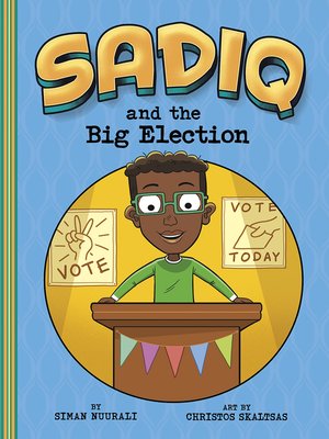 cover image of Sadiq and the Big Election